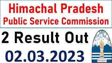 HPPSC के द्वारा 2 Mar 2023 को जारी किये सारे अपडेट |