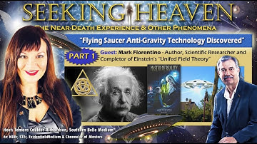 Part 1 Mark Fiorentino Interview, Anti Gravity Technology Discovered/Unified Field Theory Solution