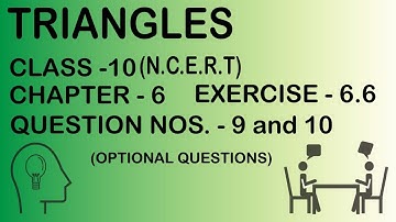 Class 10 || Chapter-6|| Triangles || Exercise-6.6(Optional) || (Q no. - 9 and 10) | NCERT | Math