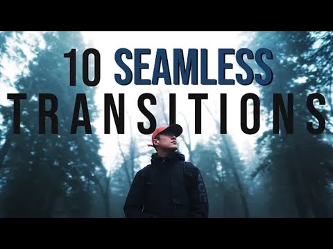 10 SEAMLESS Camera TRANSITIONS in 150 SECONDS 1080P HD