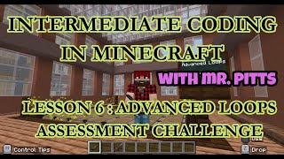 Intermediate Coding in Minecraft - Lesson 6: Advanced Loops Assessment Challenge #computerscience Profile
