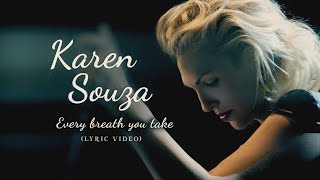 Karen Souza - Every Breath You Take - Lyric 4K chords