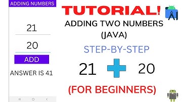 how to add two numbers in android studio for beginners step by step (java)