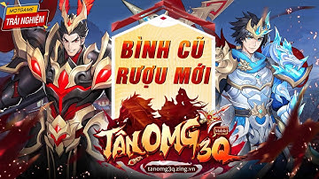 Tân OMG3Q | Trải Nghiệm Tựa Game Đấu Tướng Chiến Thuật Thế Hệ Mới | Mọt Game | Game Mobile Hay 2021