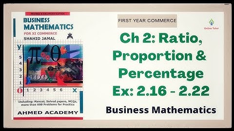 First Year Commerce | Business Math | Chap:2 | Ratio, Proportion & Percentage in Urdu | Online Tutor