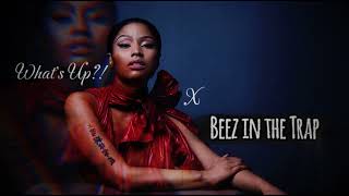 Nicki Minaj - Whats Up? X Beez In The Trap (Full) Resimi