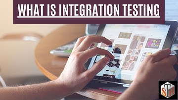 What is Integration Testing - integration test in software testing