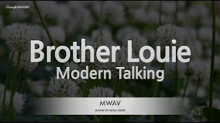 Modern Talking-Brother Louie (Karaoke Version)