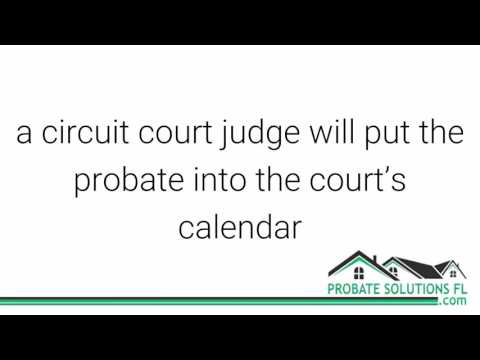 Florida Probate Process | Where Is A Probate Filed In Florida?