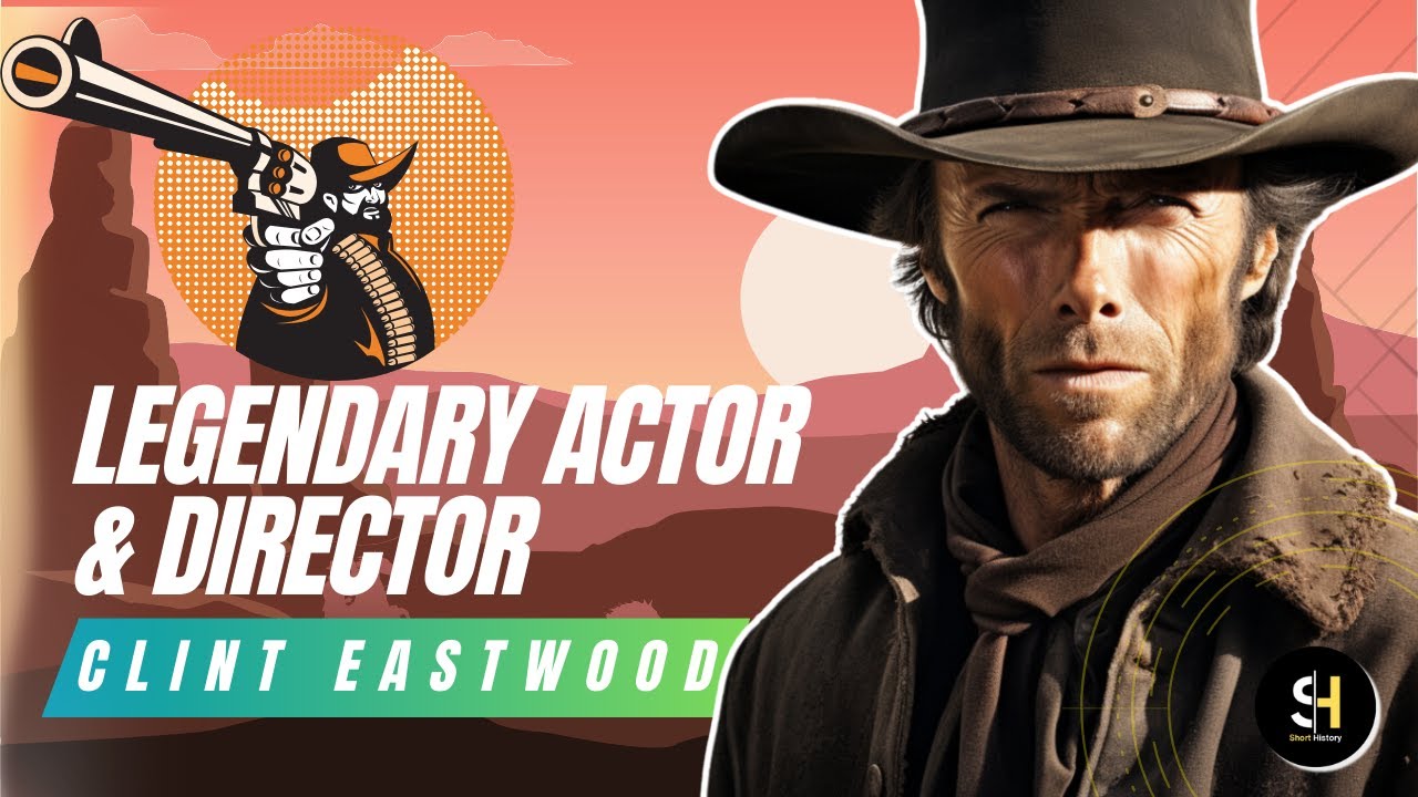 Clint Eastwood | A Legend's Journey - From Spaghetti Westerns to Hollywood Icons