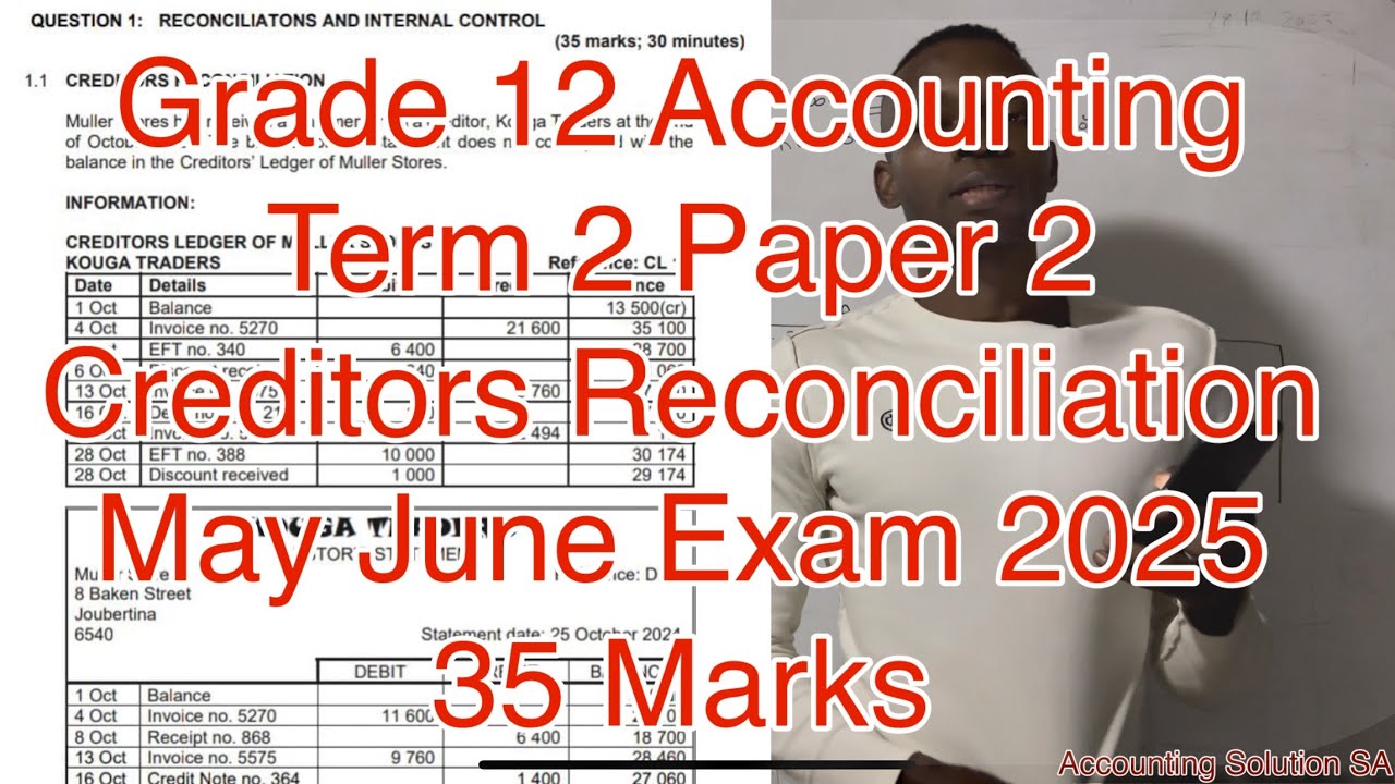 Grade 12 Accounting Creditors Reconciliation | June Exam Paper 2 of ...