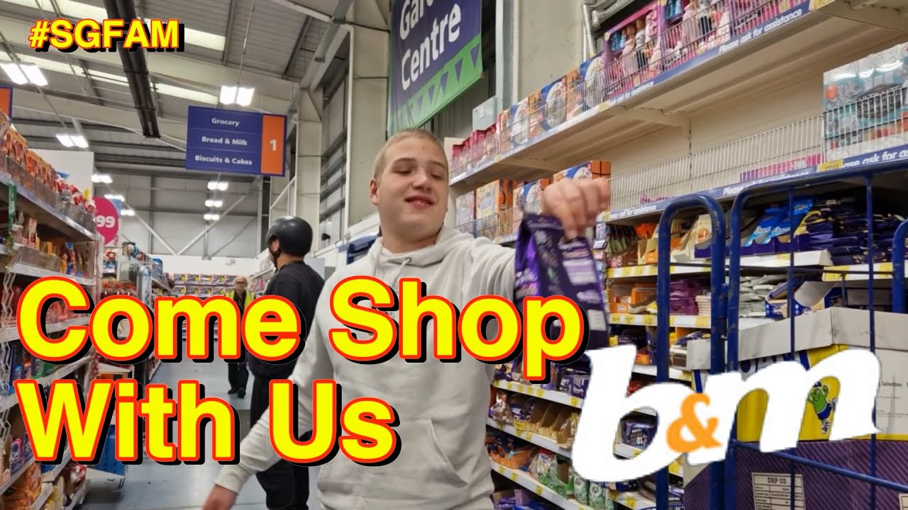 Come Shop With Us - B&M  #sgfam