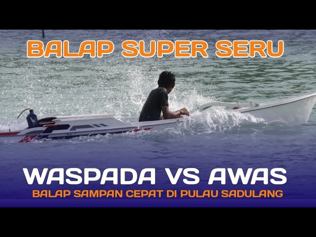 BALAP SAMPAN CEPAT | WASPADA VS AWAS SUPER SERU class=