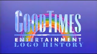 Goodtimes Entertainment Logo History [Ep 15]