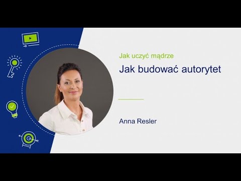 Wideo: Jak Budować Autorytet W Klasie