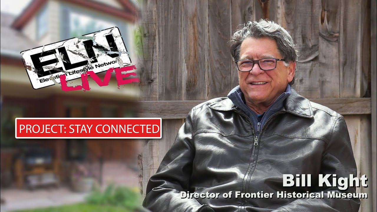 Ep1 ELN  Project; Stay Connected   Bill Kight. Glenwood Historical Society