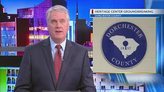 Dorchester County holding groundbreaking for new heritage center