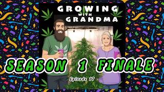 SEASON 1 FINALE | GROWING WITH GRANDMA
