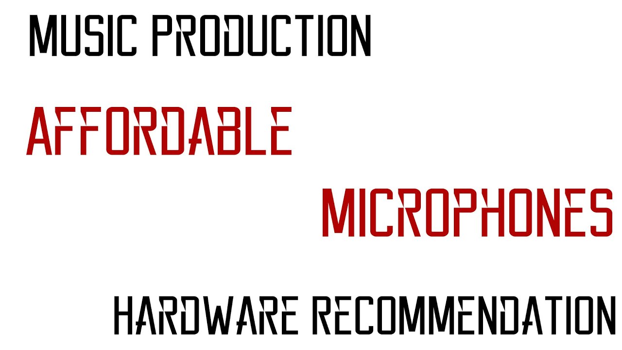 5 Affordable Condenser Microphones for Hip Hop Vocals YouTube