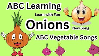 Onion Song, Abc Vegetable Song, Abc Phonic Song