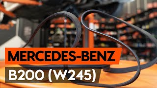 Hur byter man AC rem MERCEDES-BENZ B-CLASS (W245) - videoguide