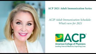 ACP 2021 Adult Immunization Update