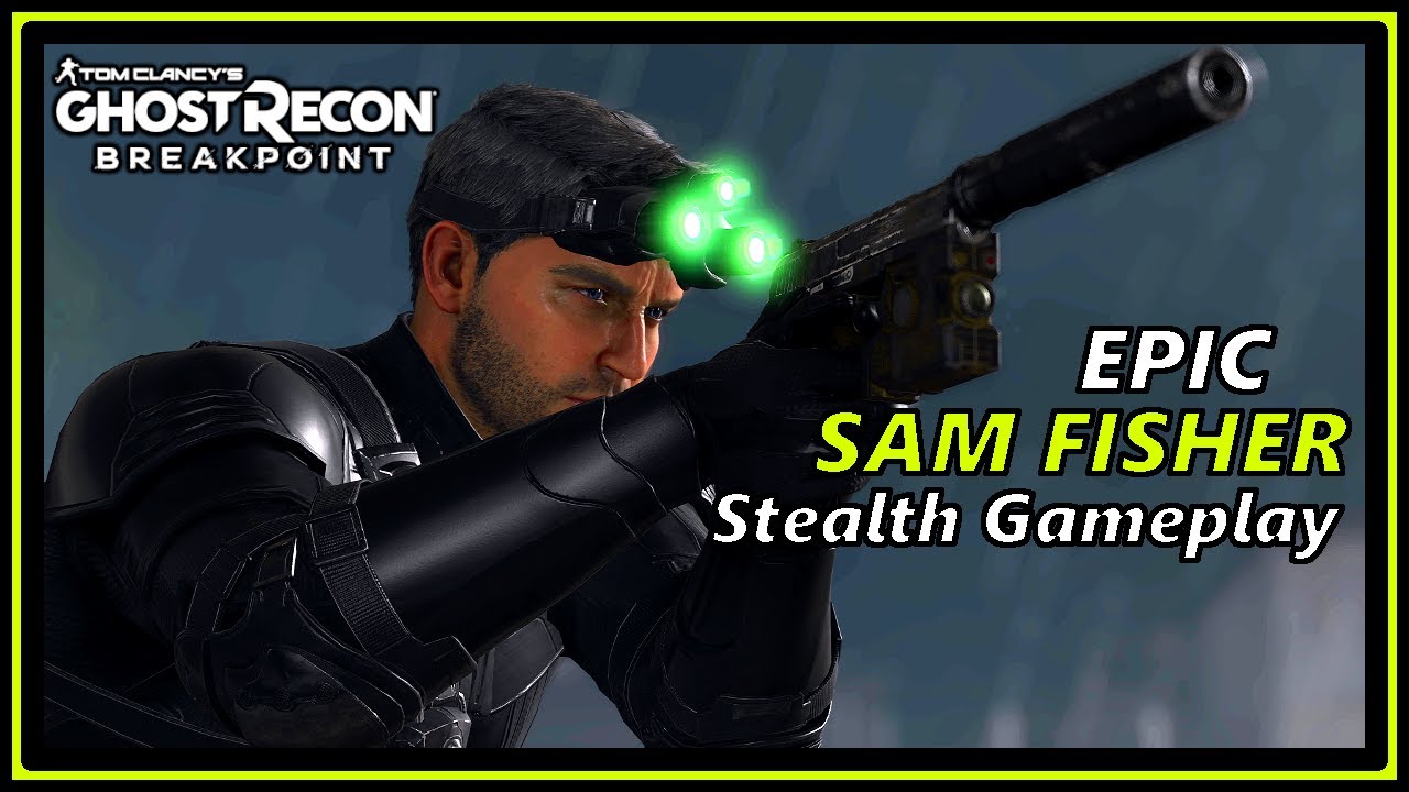 Ghost Recon Breakpoint - EPIC SAM FISHER Stealth Gameplay | ROLEPLAY | No Commentary [Ghost Mode]