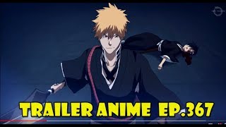 Trailer Anime Bleach 367 - Estúdio Tensei Productions e Retro Ryno Trailer Anime Bleach 367 - Estúdio Tensei Productions e Retro Ryno