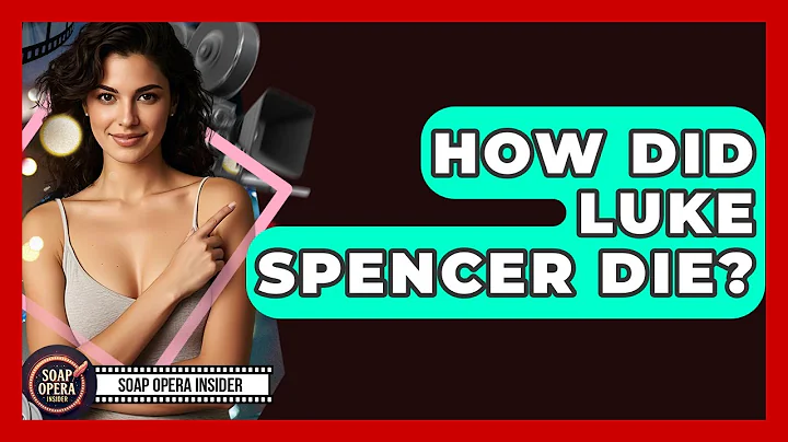 How Did Luke Spencer Die? - Soap Opera Insider