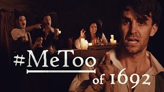 The #MeToo of 1692 | Extremely Decent by Extremely Decent 16,585 views 5 years ago 5 minutes, 9 seconds