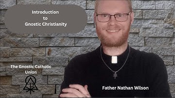 Introduction to Gnostic Christianity.