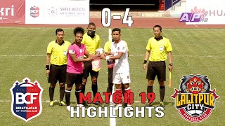 Biratnagar City FC 0-4 Lalitpur City FC Match 19 Highlights | Nepal Super League