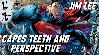 Jim Lee Art Lessons on Capes Teeth and Perspective