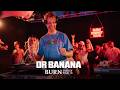 Dr Banana | Det Gode Selskab x Burn Energy Tour x Mixmag | Norway