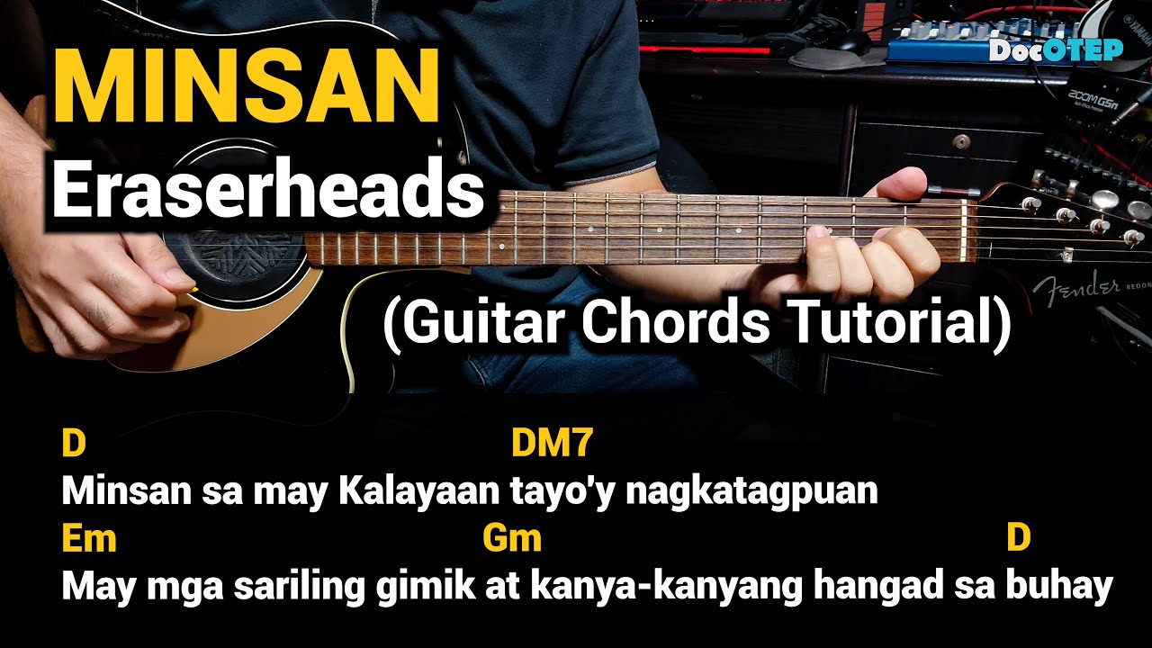 MINSAN - Eraserheads (Guitar Chords Tutorial with Lyrics)