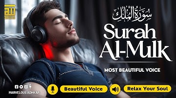 Surah Al Mulk سورة الملك ✦ This Voice Will Relax Your HEART ✦ Relaxing Quran For Sleep ✦ Alaa Aqel