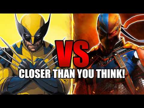 Why Wolverine VS Deathstroke Is Closer Than You Think!