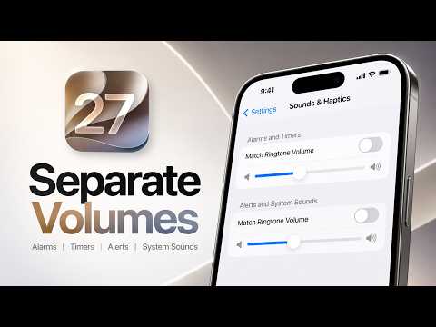 How to Set Separate Volumes for Ringtone, Alarms, Timers & Alerts | iOS 27 Tips