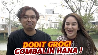 HANA DIGOMBALIN DAN DINYANYIIN LAGU SAMA DODIT MULYANTO