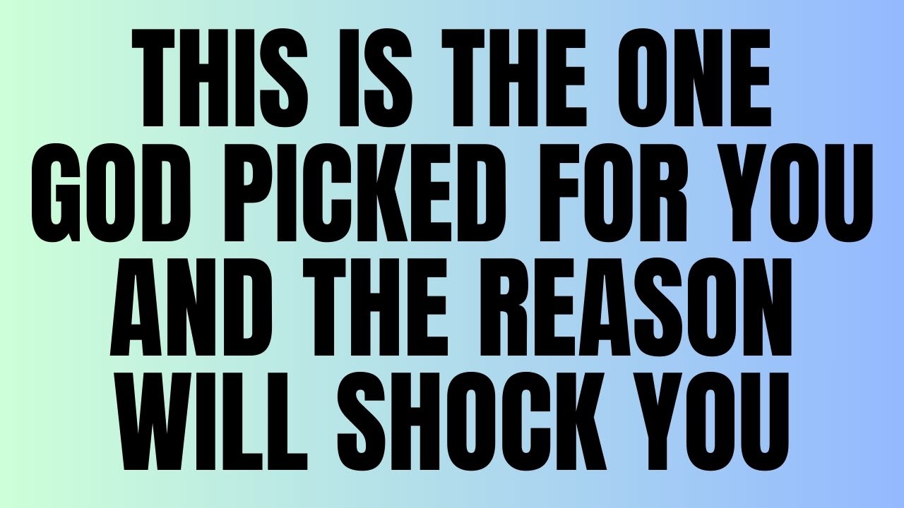 Angels Say: This Is the One God Picked for You—And the Reason Will Shock You 💍😭