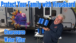 ClearSource Water Filter Protecting Your Family | RV Trailer Water Filter System