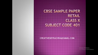 CBSE SAMPLE PAPER  Term 2 RETAIL Subject Code 401 CLASS X