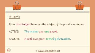 B2 GRAMMAR: THE PASSIVE VOICE WITH 2 OBJECTS