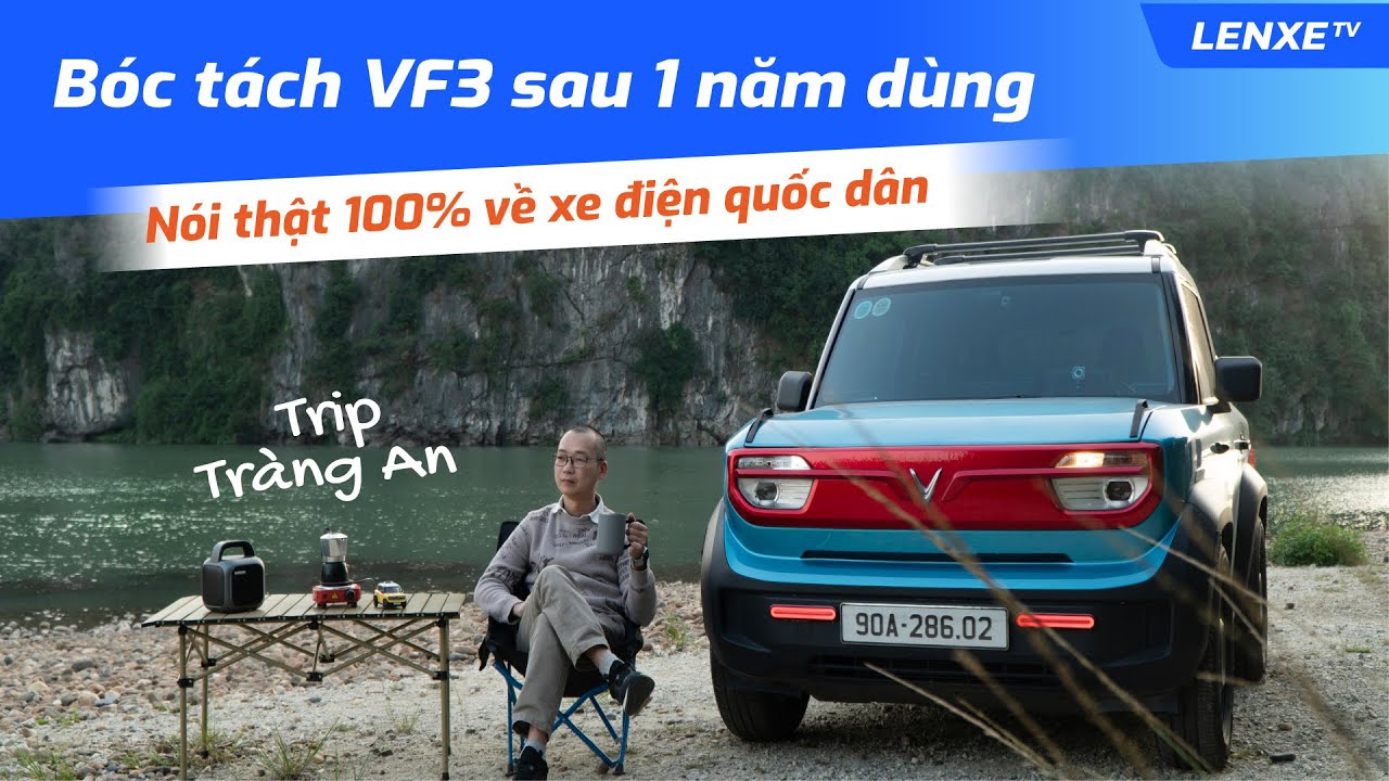 VF3 đi Tràng An: Bóc tách xe điện quốc dân sau 1 năm sử dụng NÓI THẬT 100%