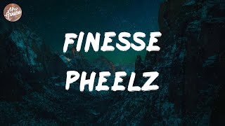 Pheelz - Finesse (Lyrics)