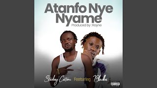 Atamfo Nye Nyame