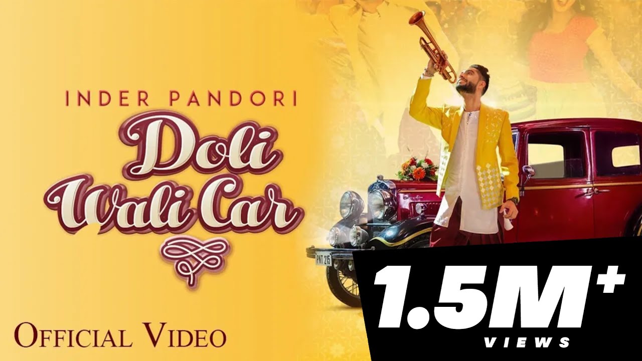 Doli Wali Car : Inder Pandori (Official Video) | Jay K | 2018 | Folk Rakaat  - YouTube