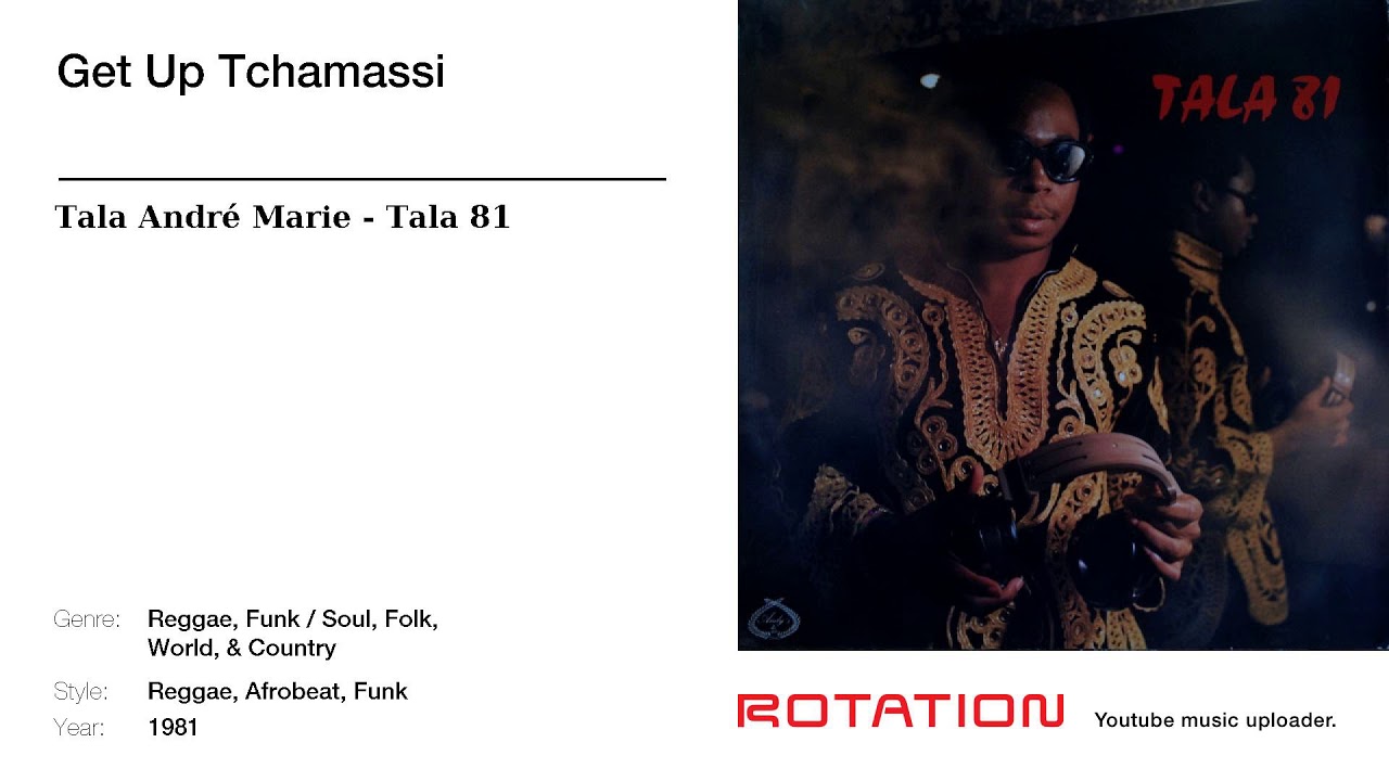 Tala André Marie - Get Up Tchamassi electronics