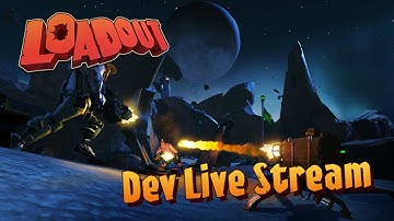 Loadout Developer Live Stream #60 - Deployable Shield, Double Barrel Rockets and Wave Propulsion!