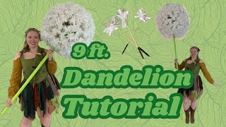 I made a giant dandelion! -🌱🧚Tutorial